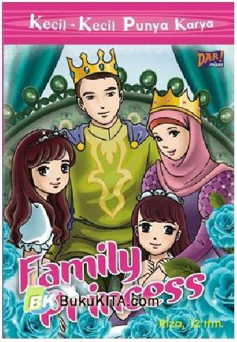 Cover Buku Kkpk : Princess Family