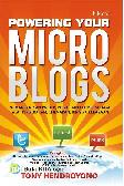Powering Your Microblogs