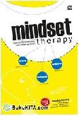 Cover Buku Mindset Therapy : Terapi Pola Pikir, tentang Makna Learn, Unlearn, dan Relearn