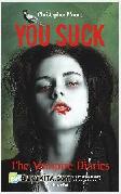 Cover Buku You Suck : The Vampire Diaries