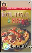 Cover Buku Resep Praktis Sisca Soewitomo : Roti, Donat dan Pizza