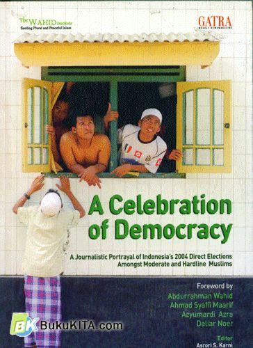 Cover Buku A Celebration of Democracy (bhs. Inggris)