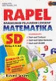 Cover Buku RAPEL; Rangkuman Pelajaran Lengkap Matematika SD Kelas 4,5,dan 6