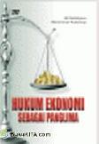 Cover Buku Hukum Ekonomi Sebagai Panglima