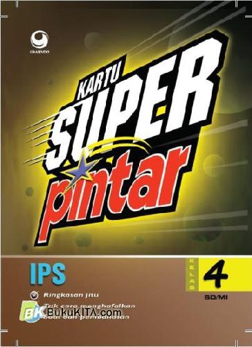 Cover Buku Kartu Super Pintar : IPS Kelas 4