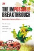 Cover Buku The Impossible Breakthrough
