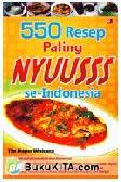Cover Buku 550 Resep Paling Nyuusss Se-Indonesia