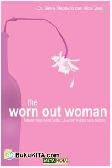 Cover Buku The Worn Out Woman