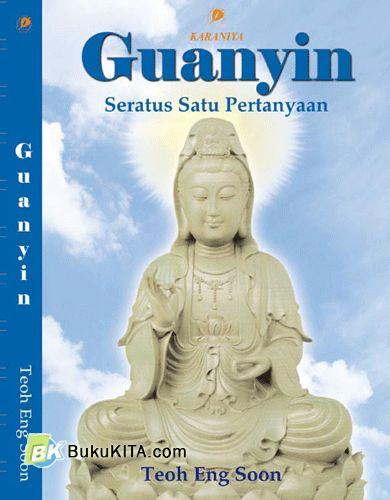 Cover Buku Guanyin : Seratus Satu Pertanyaan