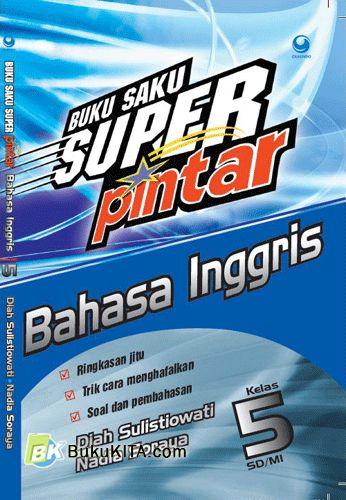 Cover Buku Buku Saku Super Pintar Bahasa Inggris Kelas 5 SD/MI