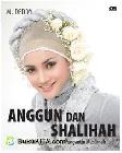 Cover Buku Anggun dan Shalihah : Kreasi Sanggul dan Jilbab Pengantin Muslimah