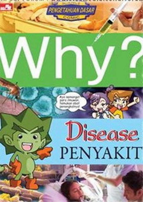 Cover Buku Why? Disease 