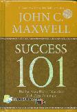 Success 101 : Hal-Hal yang Harus Diketahui Oleh Para Pemimpin