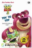 Cover Buku Toy Story 3 : Mainan-Mainan Andy - Toy to Toy