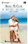 Cover Buku Harlequin : Pulau Asmara - The Wedding Adventure