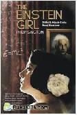 Cover Buku The Einstein Girl : Misteri Kisah Cinta Sang Ilmuwan