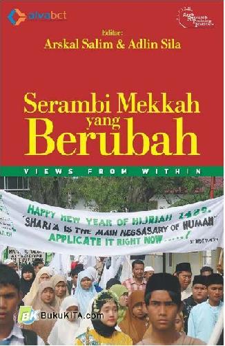 Cover Depan Buku Serambi Mekkah yang Berubah