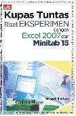 Kupas Tuntas Riset Eksperimen dengan Excel 27 dan Minitab 15