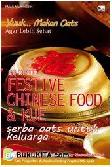 Cover Buku Yuuk... Makan Oats agar Lebih Sehat : 25 Resep Festive Chinese Food & Kue Serba Oats untuk Keluarga