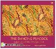 Cover Buku The Dancing Peacock : Colours and Motifs of Priangan Batik