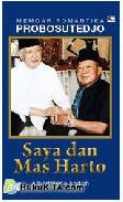 Cover Buku Memoar Romantika Probosutedjo : Saya dan Mas Harto (Hard Cover)