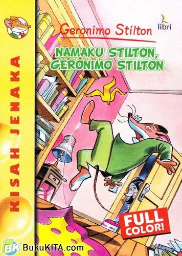Cover Buku Namaku Stilton, Geronimo Stilton