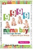 Cover Buku 9999 Nama Bayi Dari Berbagai Bahasa Lengkap dengan Artinya