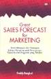 Cover Buku Great Sales Forecast for Marketing