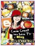 Cover Buku Cara Cepat Bikin Live TV di Blog dan Website
