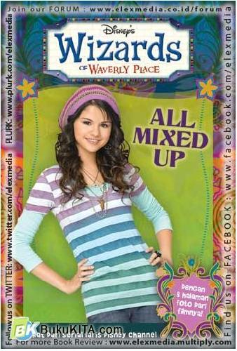 Cover Buku Wizard of Waverly Place vol. 6 : All Mixed Up