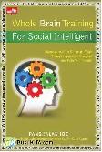 Whole Brain Training For Social Intelligent