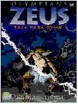 Cover Buku Olympians: Zeus : King of Gods - Zeus : Raja Para Dewa
