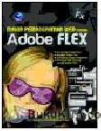 Cover Buku Mahir Pemrograman Web Dengan Adobe FLEX