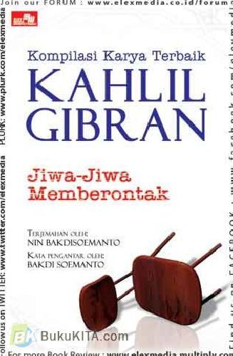 Cover Buku Kompilasi Karya Terbaik Kahlil Gibran : Jiwa-Jiwa Memberontak