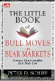 The Little Book of Bull Moves in Bear Markets : Investasi Menguntungkan Saat Pasar Lesu
