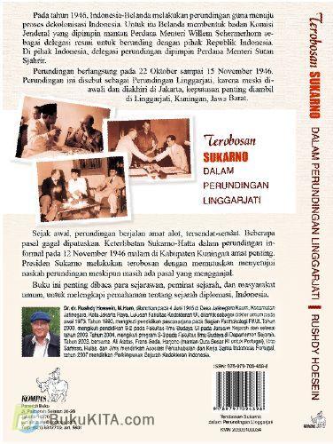 Cover Belakang Buku Terobosan Sukarno Dalam Perundingan Linggarjati
