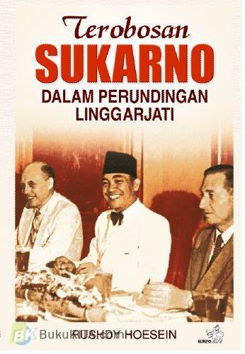 Cover Buku Terobosan Sukarno Dalam Perundingan Linggarjati