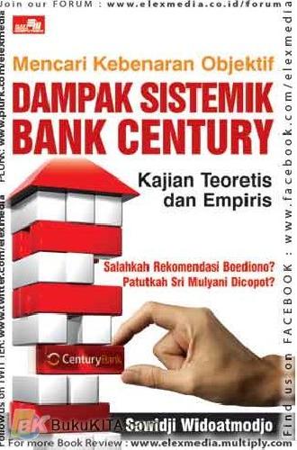 Cover Buku Mencari Kebenaran Objektif: Dampak Sistemik Bank Century Kajian Teoretis dan Empiris