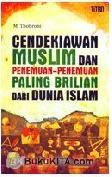 Cover Buku Cendekiawan Muslim dan Penemuan-Penemuan Paling Brilian dari Dun