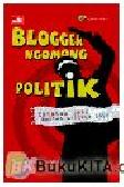 Cover Buku Blogger Ngomong Politik