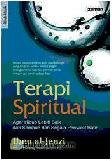 Cover Buku Terapi Spiritual : Agar Hidup Lebih Baik dan Sembuh dari Segala Penyakit Batin