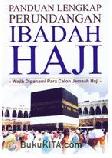 Cover Buku Panduan Lengkap Perundangan Ibadah Haji Wajib Dipahami Para Calo