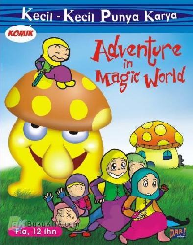 Cover Buku KKPK : Adventure in Magic World