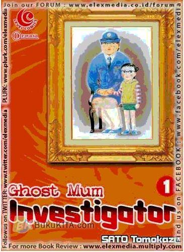 Cover Buku Ghost Mum Investigator 1