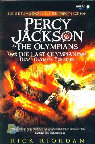 Cover Buku Percy Jackson & The Olympians 5 : The Last Olympian - Dewi Olympia Terakhir