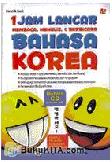Cover Buku 1 Jam Lancar Membaca, Menulis, dan Berbicara Bahasa Korea