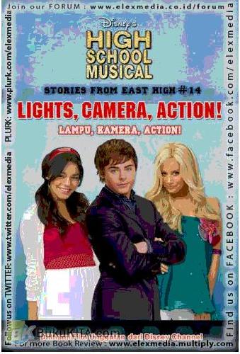 Cover Buku High School Musical Stories From East High #14 : Lights, Camera, Action