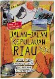 Jalan-Jalan Kepulauan Riau