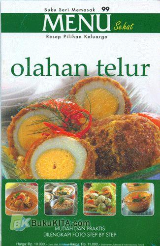 Cover Buku Menu Sehat Resep Pilihan Keluarga : Olahan Telur