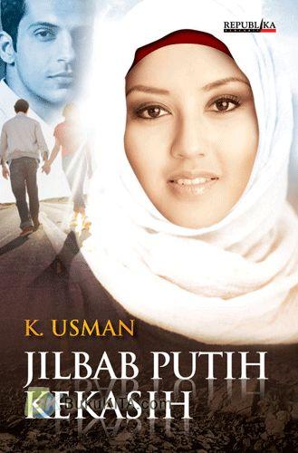 Cover Buku Jilbab Putih Kekasih